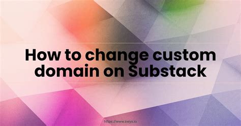 Substack Custom Domain