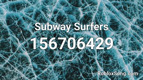 Subway Surfers Roblox ID - Roblox music codes