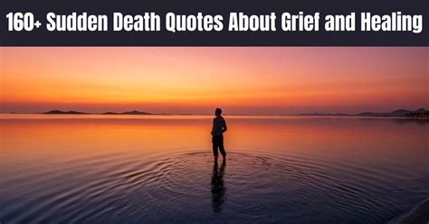 Sudden Death Grief Quotes