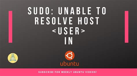 Sudo Unable To Resolve Host Ubuntu