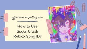 Sugar Crash - Roblox Song ID - Roblox Music