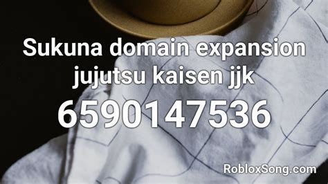 Sukuna domain expansion jujutsu kaisen jjk Roblox ID - Roblox 