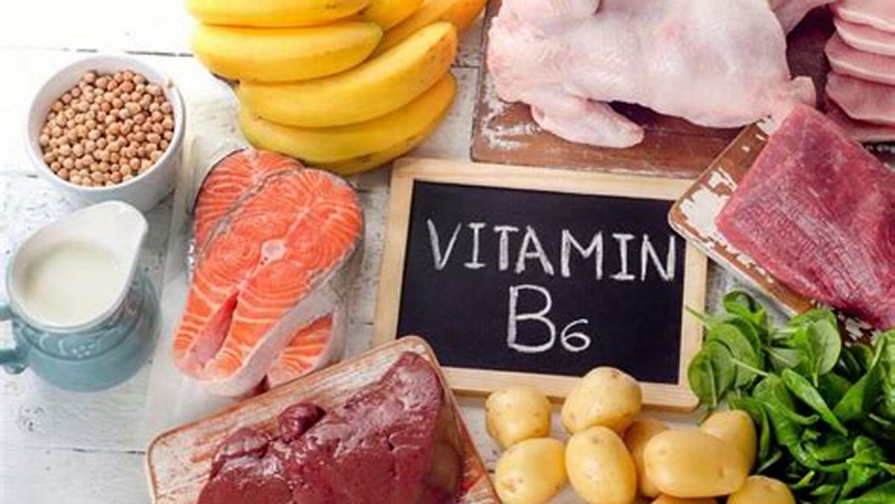 Sumber Vitamin B6, Manfaat