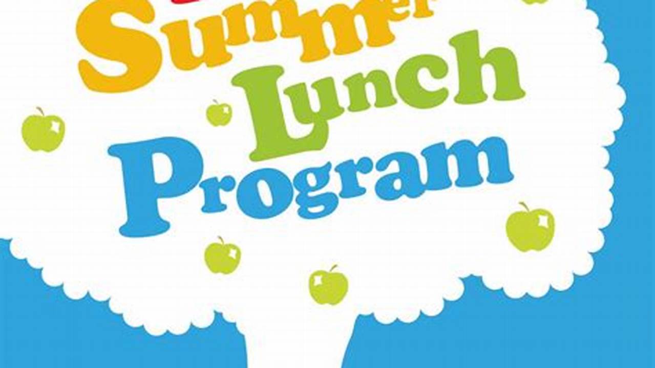 Summer Lunch Program 2025