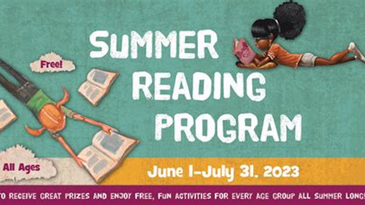 Summer Reading Program 2024 Dates