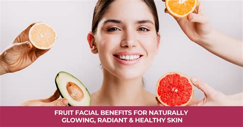 Summer Fruit Facial