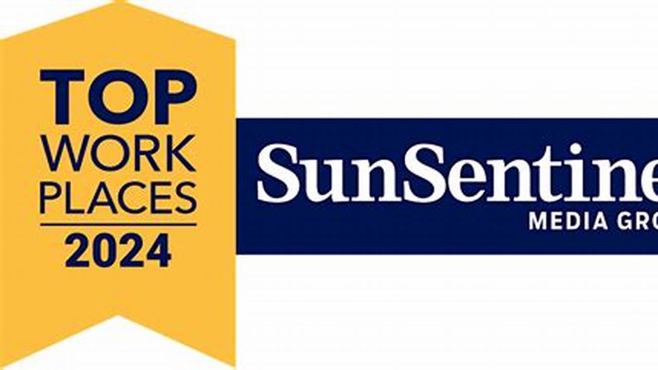 Sun Sentinel Top Workplaces 2024