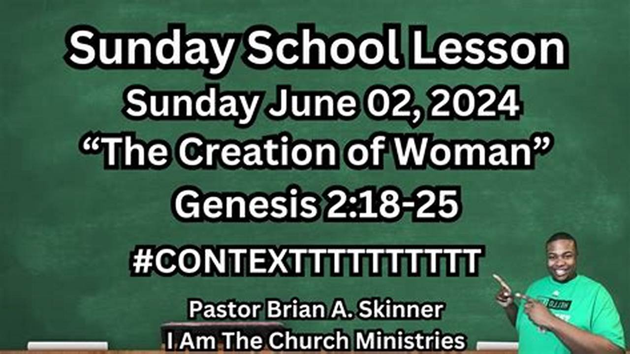 Sunday School Lesson June 02 2024