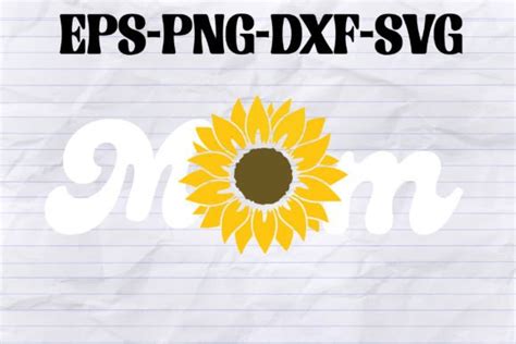 Download Sunflower Mom Commercial Use DXF Files