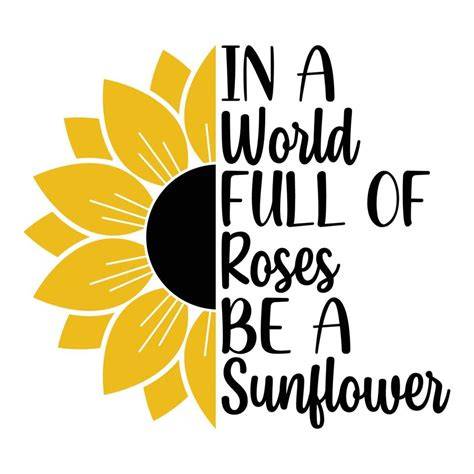 Brighten up your Designs with Free Sunflower Quote SVG - Bring a ray of sunshine to your creations!