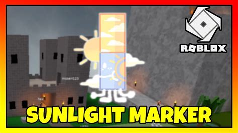 Sunlight Marker - Roblox