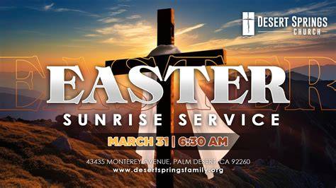 Sunrise Service Easter Near Me