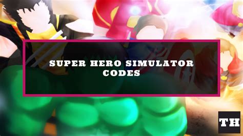 Super Hero Simulator codes (May 2023) - Roblox