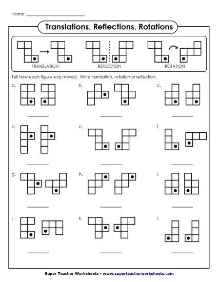 Super Teacher Worksheets Translation Rotation Reflection