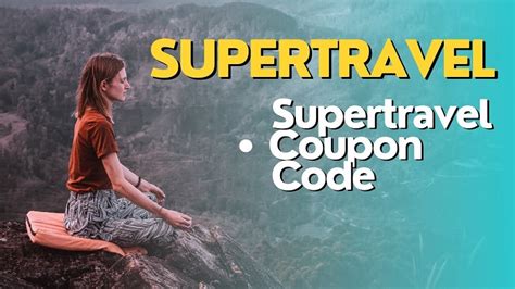 Super Travel Promo Code