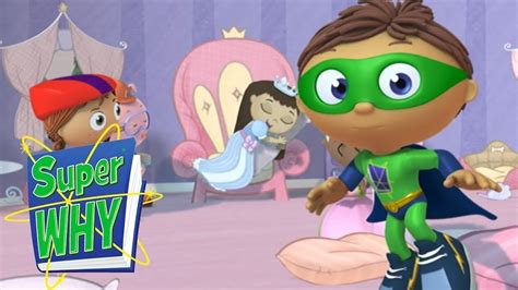 Unlock the Magic of Super Why Sleeping Beauty - The Enchanting Fairy Tale Adventure