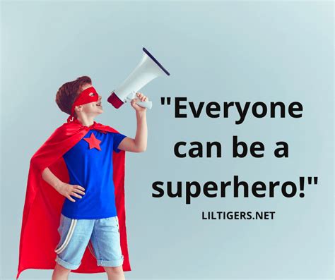 Superhero Quotes For Kids