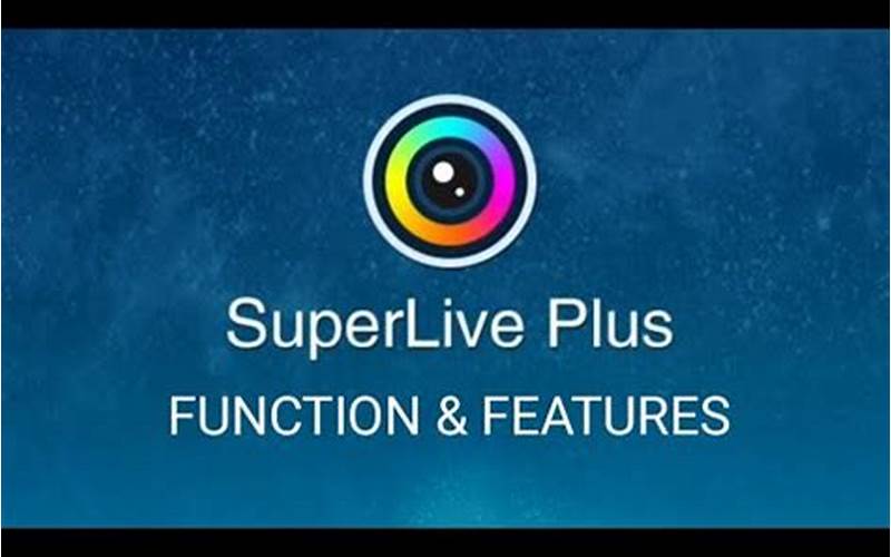 Superlive Plus Interface