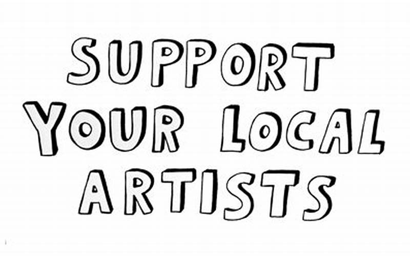 Supporting Local Artists