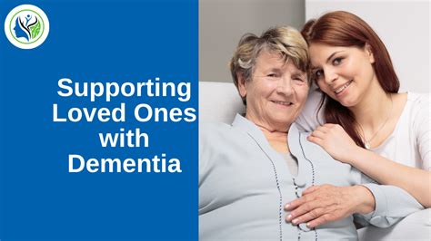 Supporting a Loved One with Dementia