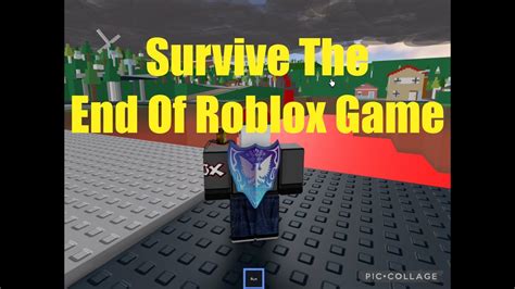 Survive The End of ROBLOX II - Roblox Go