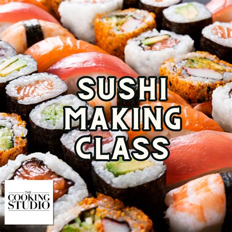 Sushi Class