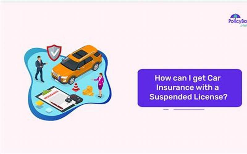Suspended Car Insurance