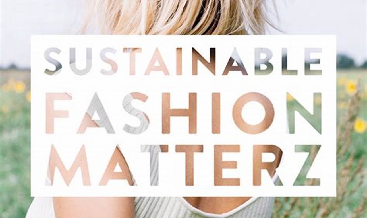 Sustainable fashion blogs to follow