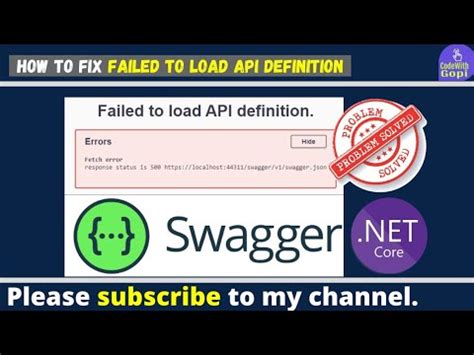 How to Fix Swagger's Heartbreaking Failure to Load API Definition - Expert Guide