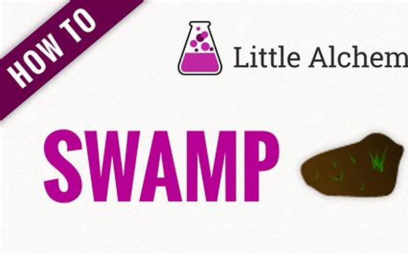 How to Make Swamp in Little Alchemy