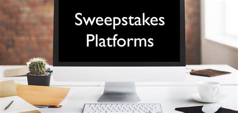 Sweepstakes Platform and Partner