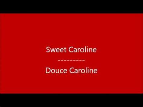 Sweet Caroline Traduction
