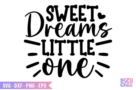 Download Sweet Dreams Little One SVG File - SVG Design Commercial Use DXF Files