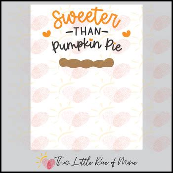 Sweeter Than Pumpkin Pie Printable