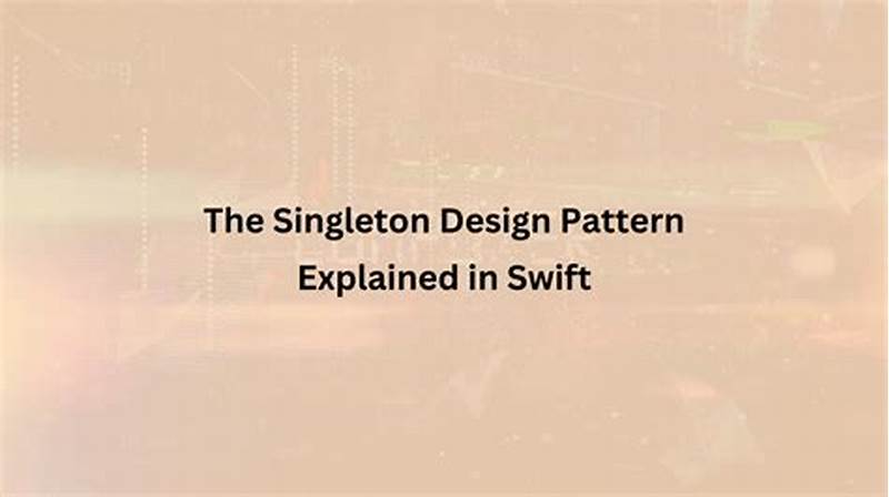 Swift Singleton Pattern
