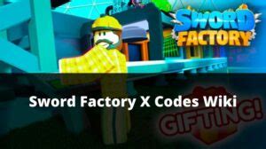 Sword Factory X Codes Wiki[UPDATE 5] - MrGuider