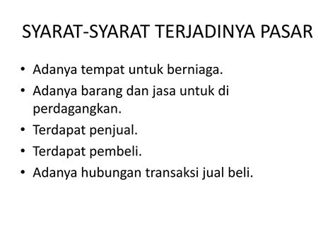 Syarat Terjadinya Pasar