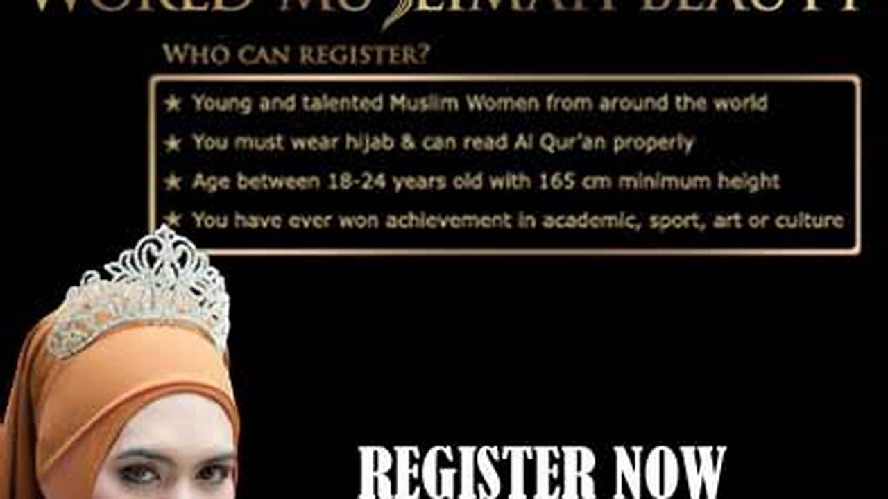 Syarat-syarat Untuk Mengikuti Kontes World Muslimah