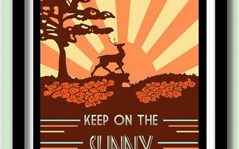 Symbolism And Themes Of Keep On The Sunny Side