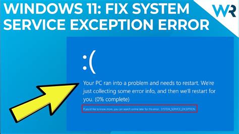 System Service Exception Error Fixed and uproot