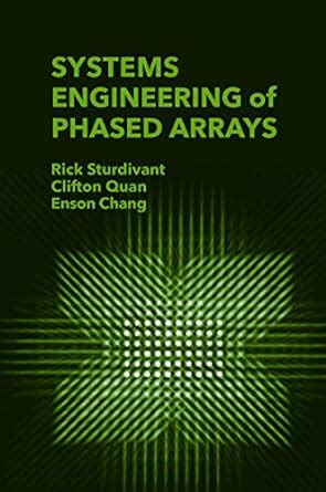 Systems Engineering Of Phased Arrays