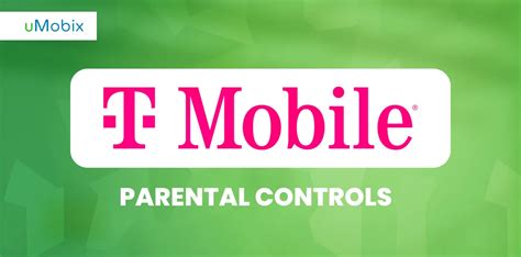 Tune Up Your Parenting Skills with T Mobile's Robust and Reliable Parental Controls for Complete Peace of Mind