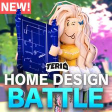 TERIO: Home Design Battle! - Roblox