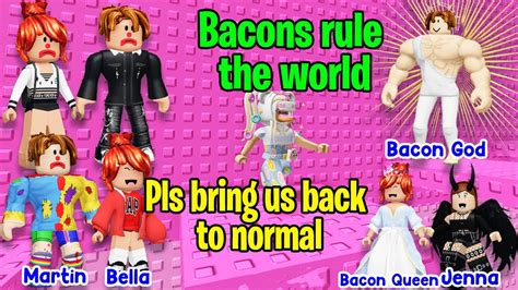 TEXT TO SPEECH When Bacons Rule The World Of Roblox Roblox 