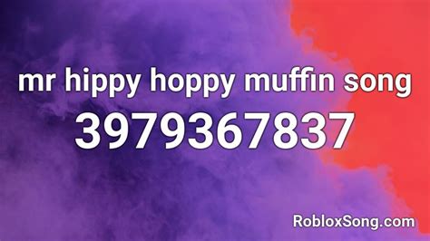 THE MUFFIN SONG Roblox ID