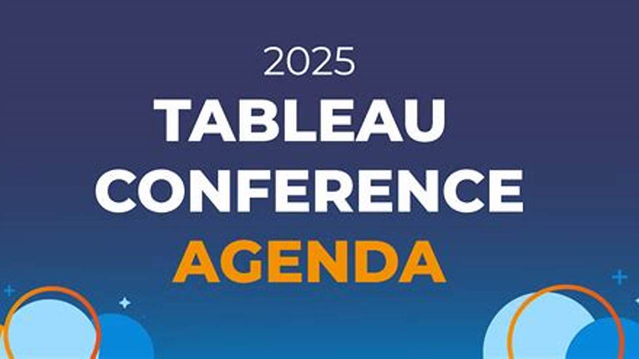 Tableau Conference 2025 Agenda