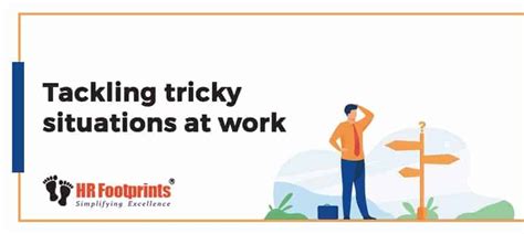 Tackling Tricky Situations