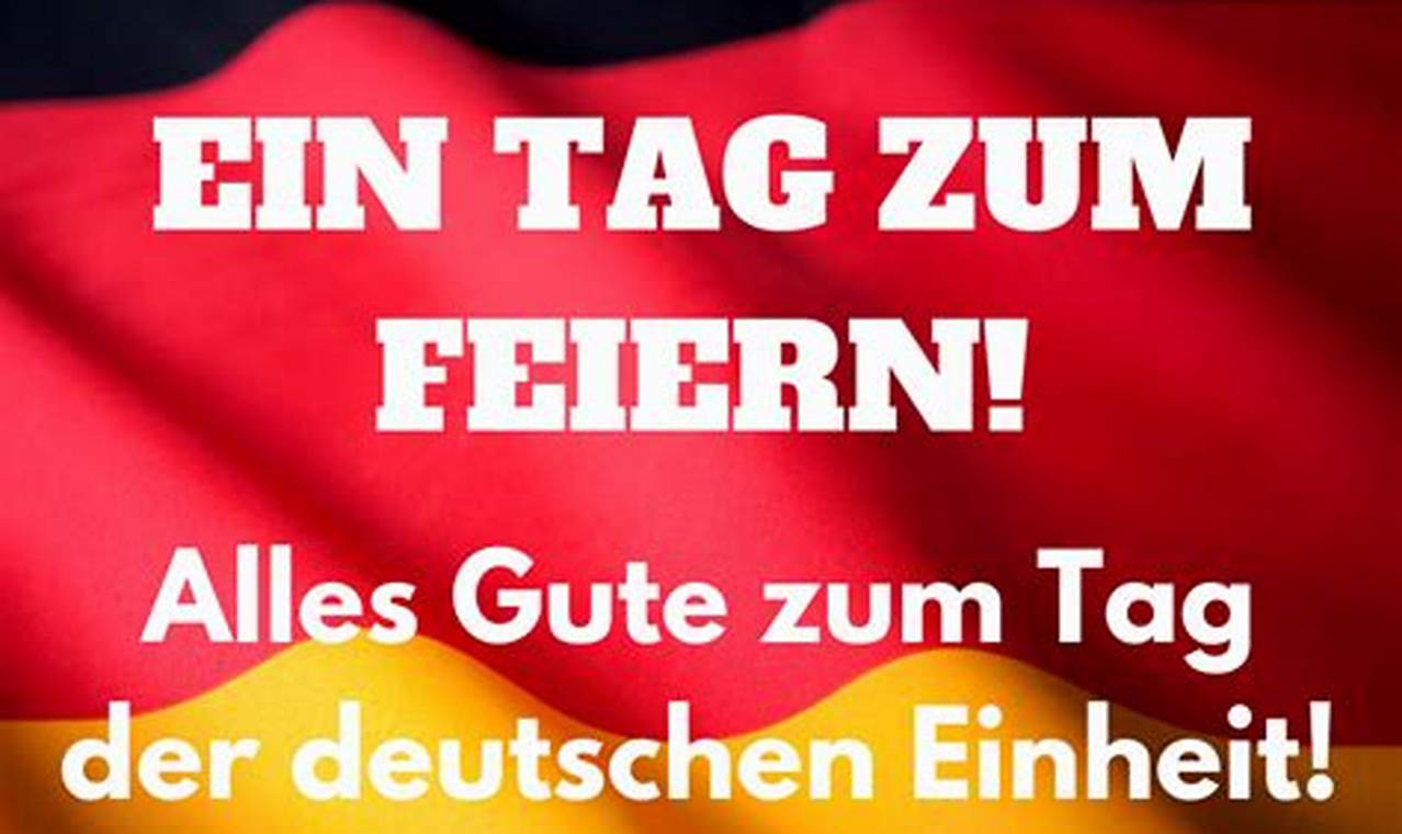 Tag Der Deutschen Einheit Sprüche