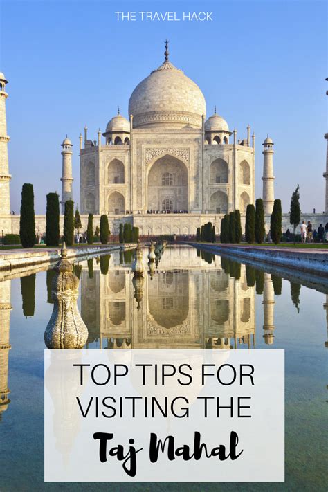 Taj Mahal visiting tips