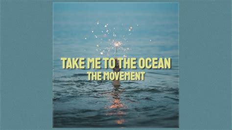Take Me To The Ocean Lyrics